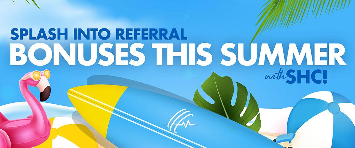 Promotional graphic for summer referral bonuses featuring a beach scene with a surfboard, flamingo float, beach ball, and tropical leaves. Text reads: "Splash into Referral Bonuses This Summer with SHC!.