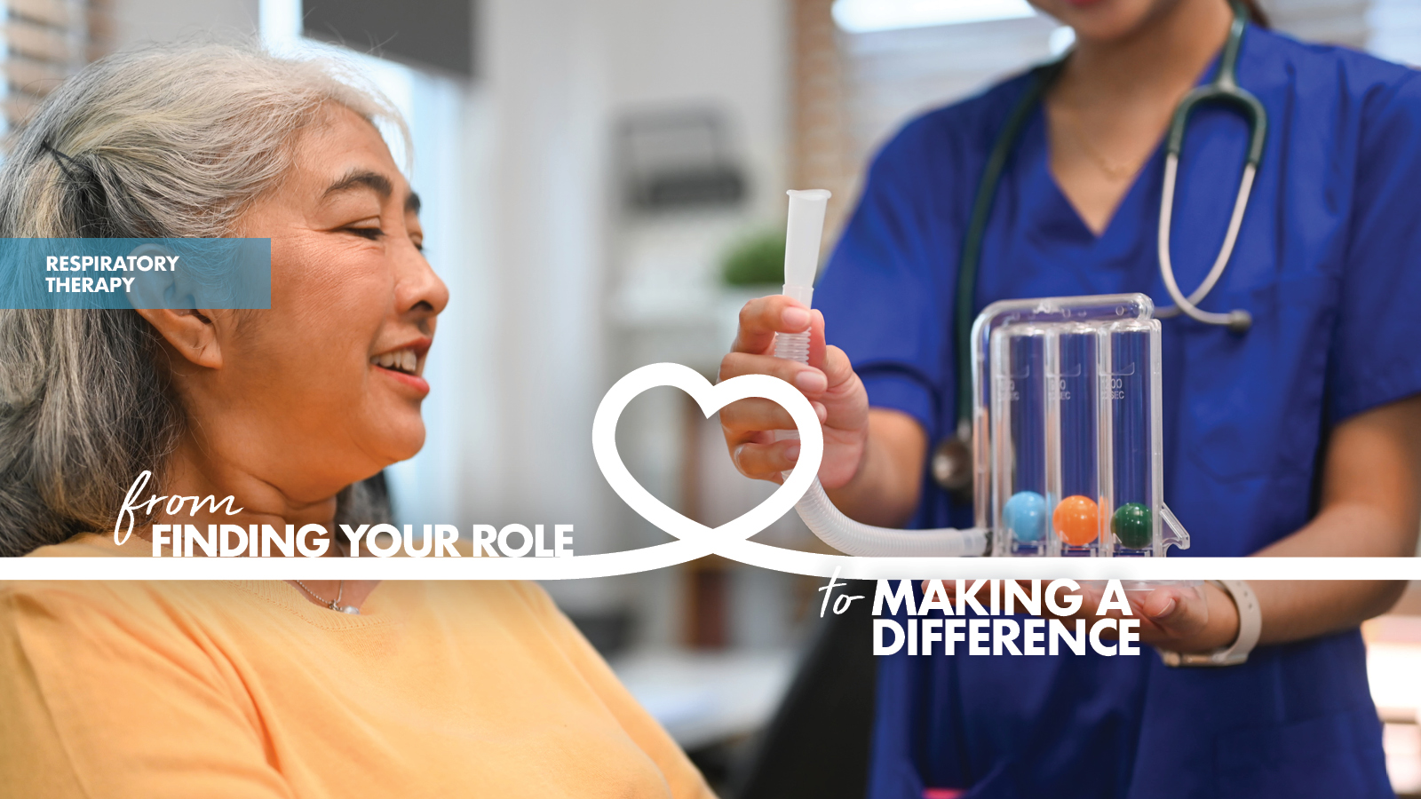 A nurse assists an older woman with a respiratory device. Text reads: "Respiratory Therapy: from finding your role to making a difference.